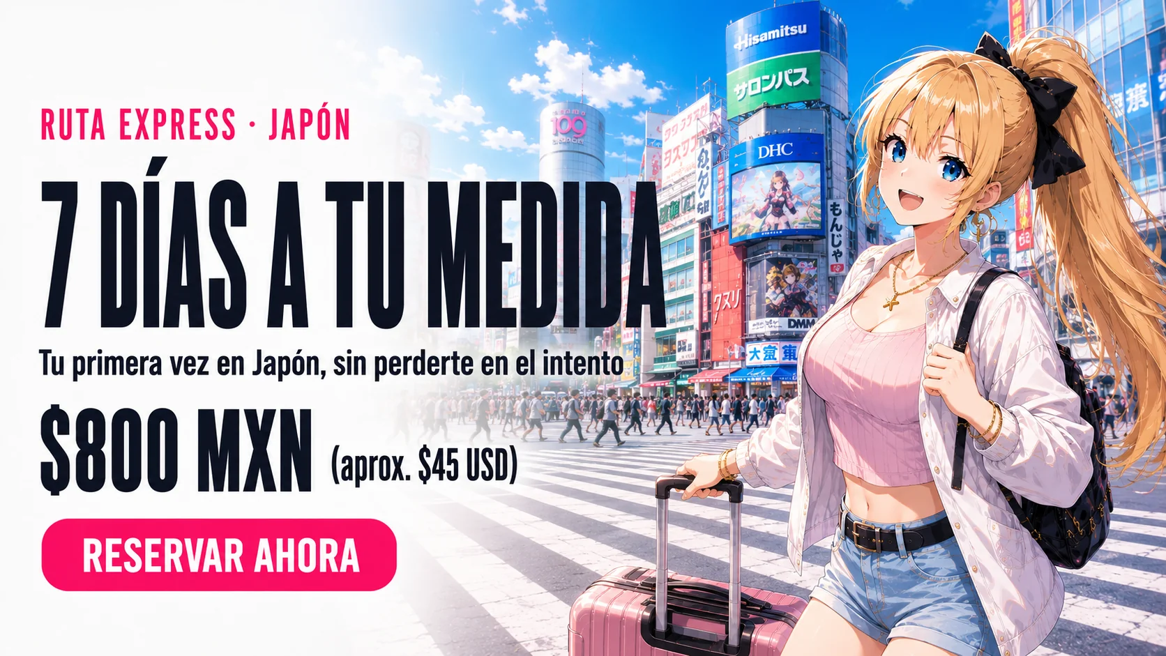 Ruta Express · 7 días a tu medida · $800 MXN